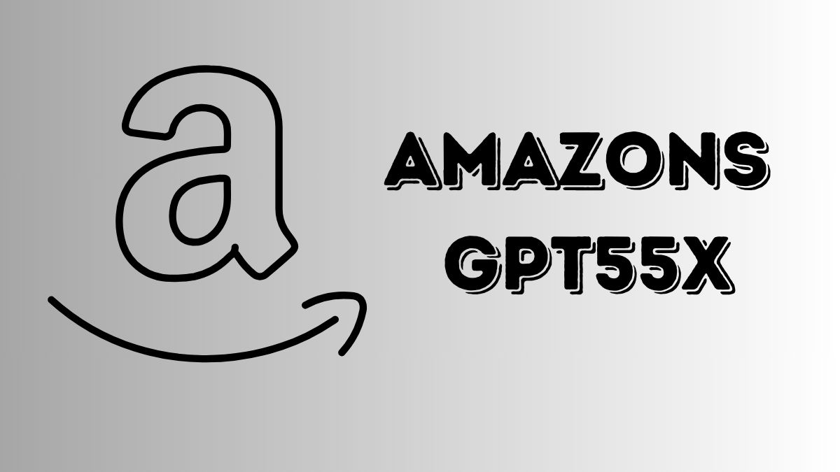 amazons gpt55x